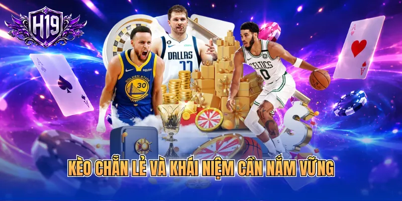 Kèo chẵn lẻ và khái niệm cần nắm vững