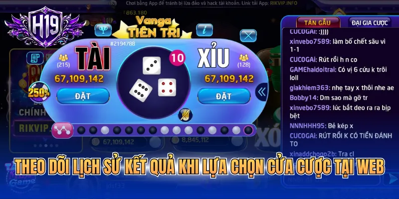 Theo dõi lịch sử kết quả khi lựa chọn cửa cược tại web