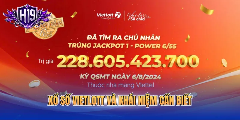 Xổ số Vietlott và khái niệm cần biết